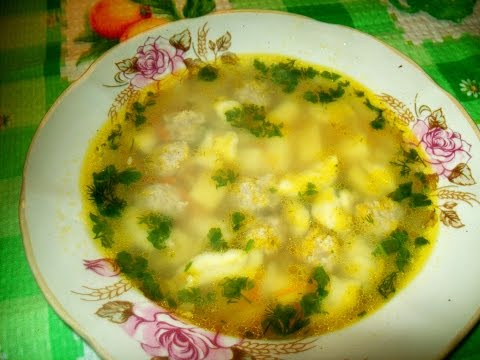 Суп с фрикадельками и клецками